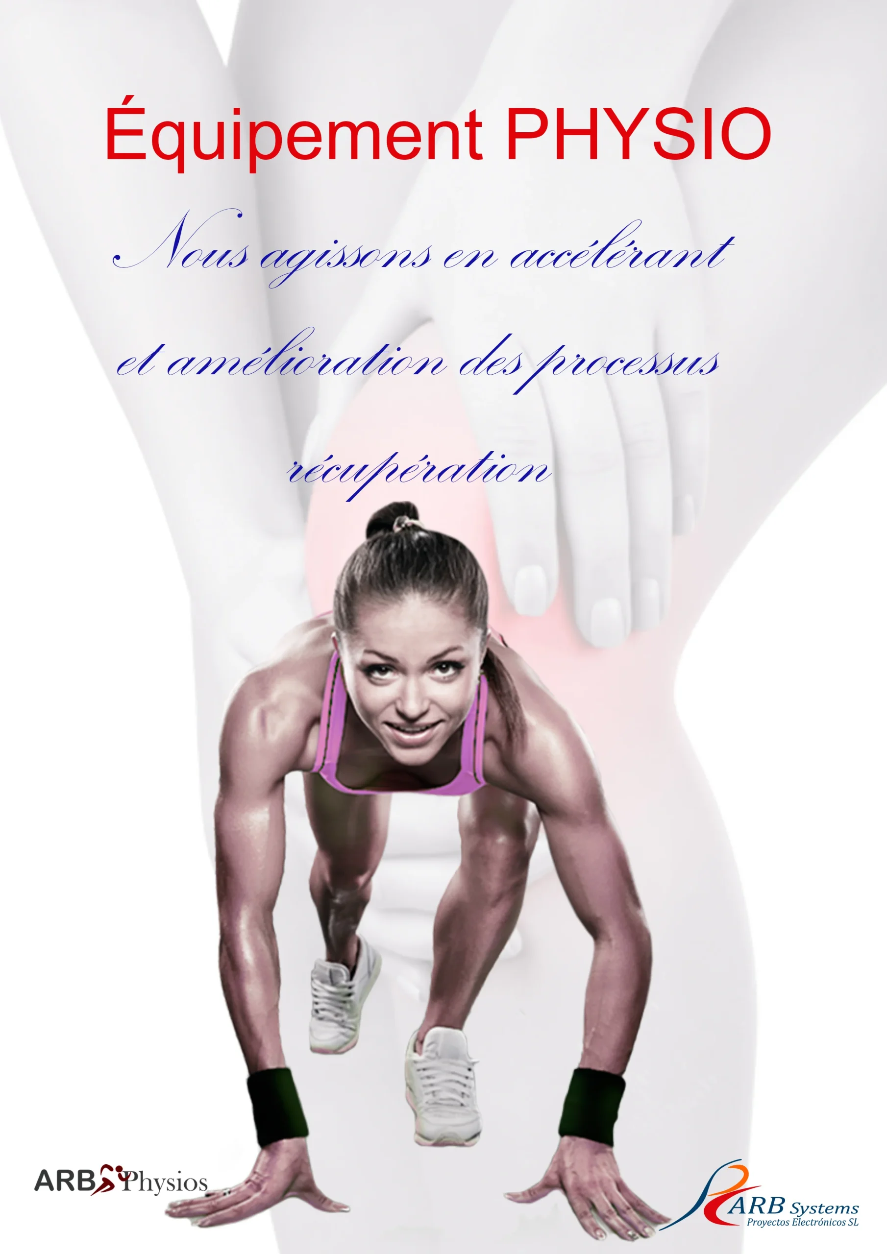 Couverture du dossier des équipes de physiothérapie avec une image d'un athlète en position de départ et le slogan « Nous agissons en accélérant et en améliorant les processus de récupération. »